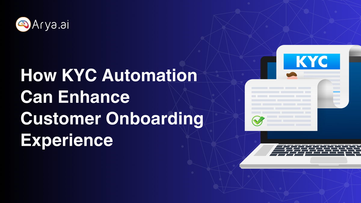 How KYC Automation Can Enhance Customer Onboarding Experience